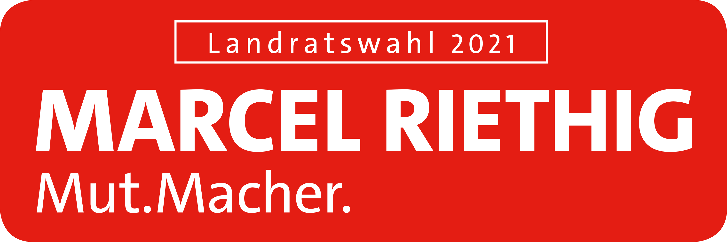 Marcel Riethig – Mut. Macher.